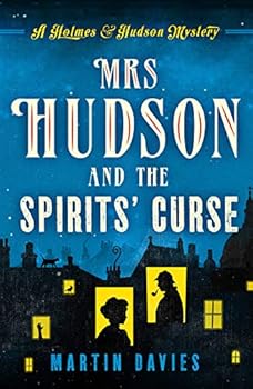 Paperback Mrs Hudson and the Spirits' Curse (Holmes & Hudson Mystery) Book