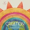 Creation (Big Theology for Little Hearts) Board book April 26, 2022