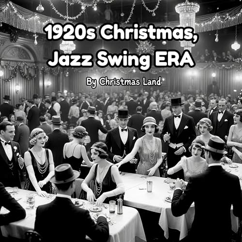 Play 1920s Christmas Jazz Swing Era by Christmas Land on Amazon Music