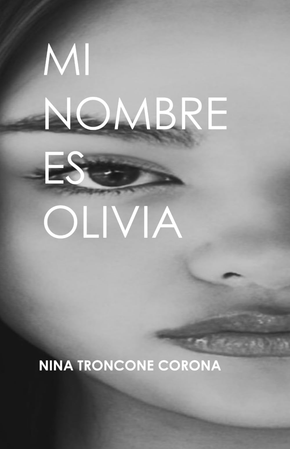MI NOMBRE ES OLIVIA