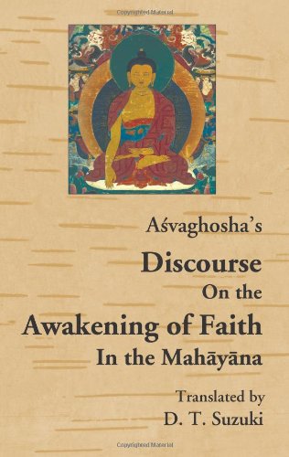 Asvaghosha's Discourse on the Awakening of Faith in the Mahayana (English and Chinese and Sanskrit Edition)