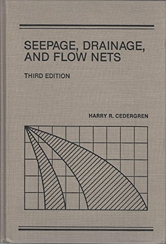 Seepage, Drainage, and Flow Nets (Wiley Classics in Ecology and Environmental Science)