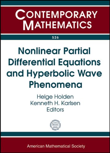 Nonlinear Partial Differential Equations and Hyperbolic Wave Phenomena ...