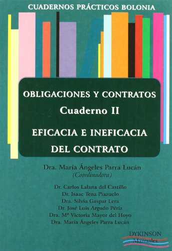 Portada de Obligaciones y contratos. Eficacia e ineficacia del contrato. Cuaderno ii.