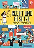 Recht und Gesetze - einfach verstehen! (Einfach-verstehen-Reihe) - Lara Bryan, Rose Hall Miguel Bustos, Anna Wray 