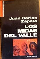 Los midas del valle (Coleccion Hogueras) 9806005953 Book Cover