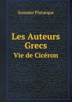 Paperback Les Auteurs Grecs Vie de Cic?ron [French] Book