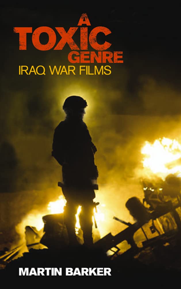 The Iraq War Films livre cinéma de guerre et propagande militaire américaine