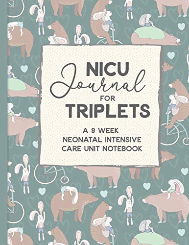 Image of NICU Journal For Triplets, A Nine Week Neonatal Intensive Care Unit Notebook: Our NICU Journey | Journal for Moms | The Preemie Parent's Companion | ... in the NICU | Celebrate the Special Moments