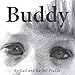 Buddy