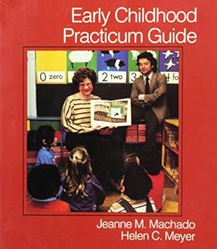 Paperback Early childhood practicum guide: A sourcebook for beginning teachers of young children Book