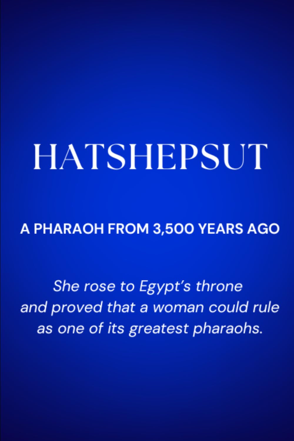 Hatshepsut: A Pharaoh from 3,500 Years: She rose to Egypt’s throne and proved that a woman could rule as one of its greatest pharaohs (Women Who ... from remarkable women throughout history.)