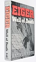 Eiger, Wall of Death 0575038241 Book Cover