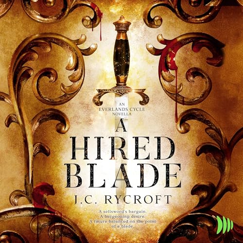 A Hired Blade by J.C. Rycroft episode artwork