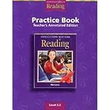 Houghton Mifflin Reading, Practice Book, Teacher's Annotated Edition, Level 3.2 (Houghton Mifflin Reading: The Nation's Choice)