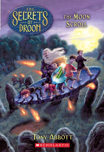 The Moon Scroll (Secrets of Droon)