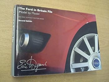 Hardcover The Ford in Britain file: model by model Book