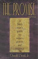 The Promise: A Black Man's Guide to Money, Power and Respect 0976931400 Book Cover