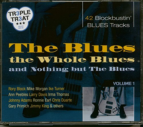 Blues The Whole Blues & Nothing But The Blues 42 B