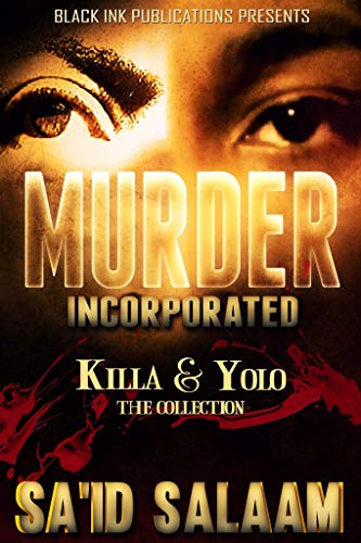 Murder Inc. : Killa/Yolo series