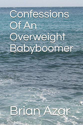 Confessions Of An Overweight Babyboomer