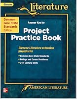 Glencoe Literature Answer Key for Project Practice Book American Literature 0076614190 Book Cover