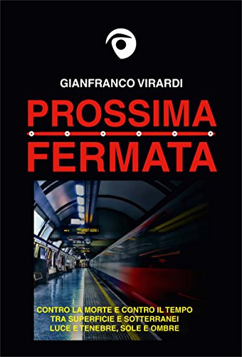Prossima fermata Prossima fermata