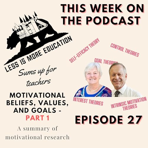 Page de couverture de Ep. 27 - Motivational Beliefs, Values, and Goals Part 1