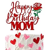 1 PCS Happy Birthday Mom Cake Topper with Glitter Rose Flower Best Mom Love Mother Cake Pick Decorations for Happy Mother's Day Theme Women Birthday Party Supplies Red