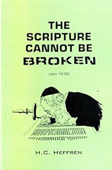 Paperback The Scripture Cannot Be Broken Book