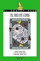 El Rei De Cors 8466778640 Book Cover