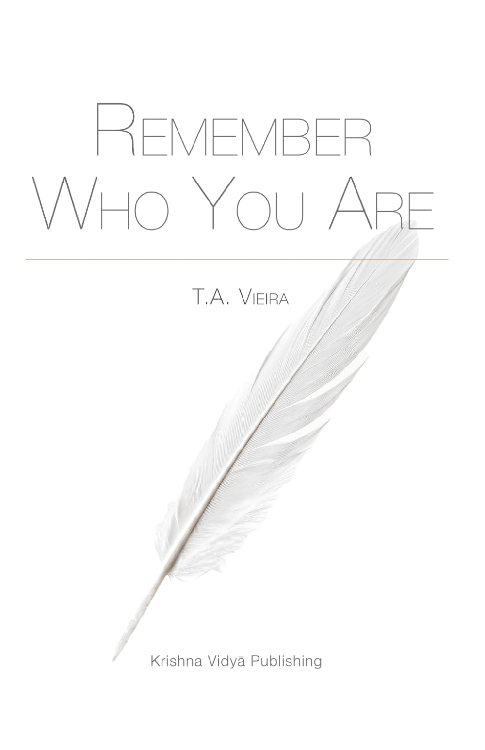 Remember Who You Are