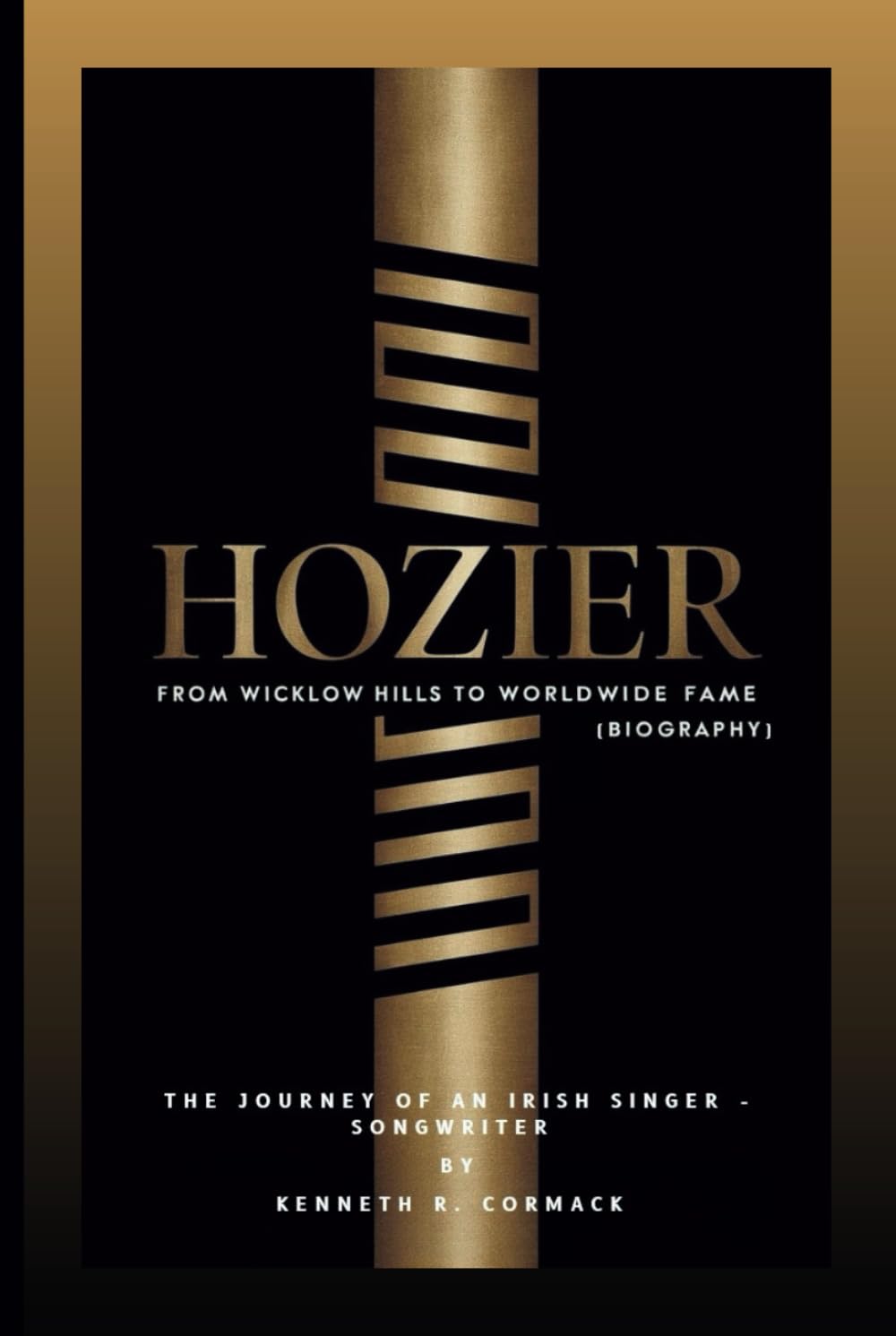 Hozier: From Wicklow Hills To Worldwide Fame: The Journey of an Irish Singer-Songwriter(Biography)