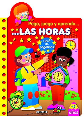 Las horas (Pego, juego y aprendo...)