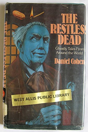 Cover of The Restless Dead: Ghostly Tales from Around the World
