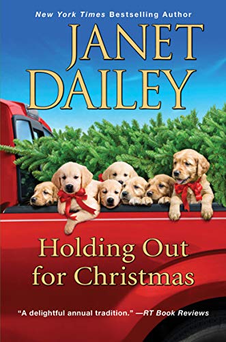 Holding Out For Christmas A Festive Christmas Cowboy Romance Novel The Christmas Tree Ranch Book 3 Kindle Edition By Dailey Janet Literature Fiction Kindle Ebooks Amazon Com