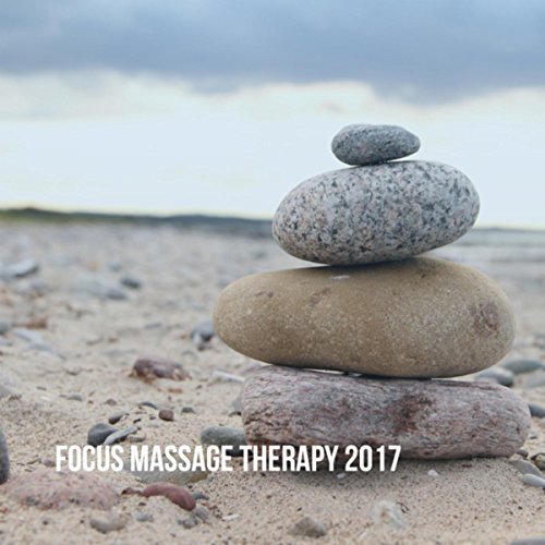 Play Focus Massage Therapy 2017 by massage, Zen Meditation and Natural