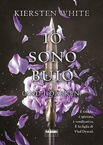 Io sono buio. (And I Darken): 1 Io sono buio. (And I Darken): 1
