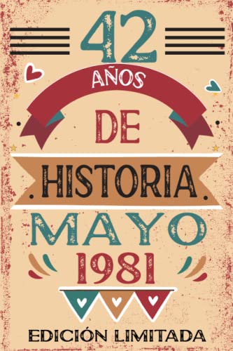 42 Años De Historia Mayo 1981: Libro de visitas, cuaderno, 110 páginas de felicitaciones, idea de regalo, regalo Para la esposa, novia, mujer, La madre