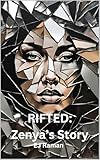 Rifted:: Zenya's Story
