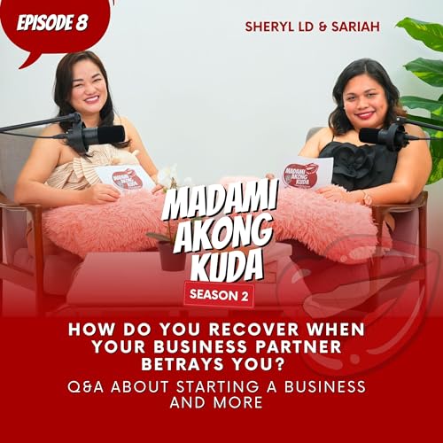 Page de couverture de How Do You Recover When Your Business Partner Betrays You? | Q&A about Starting A business and more