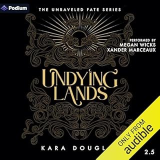 Undying Lands Audiobook By Kara Douglas cover art