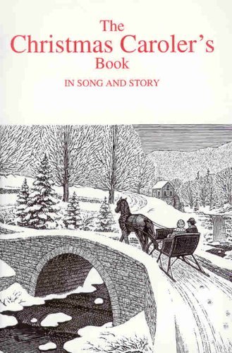 Christmas Caroler's Book In Song & Story