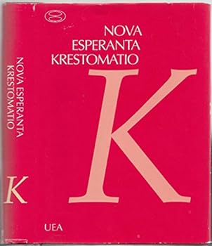Hardcover Nova Esperanta Krestomatio [German] Book