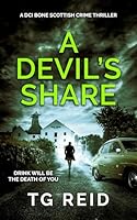 A Devil's Share: A DCI Bone Scottish Crime Thriller 1068564296 Book Cover