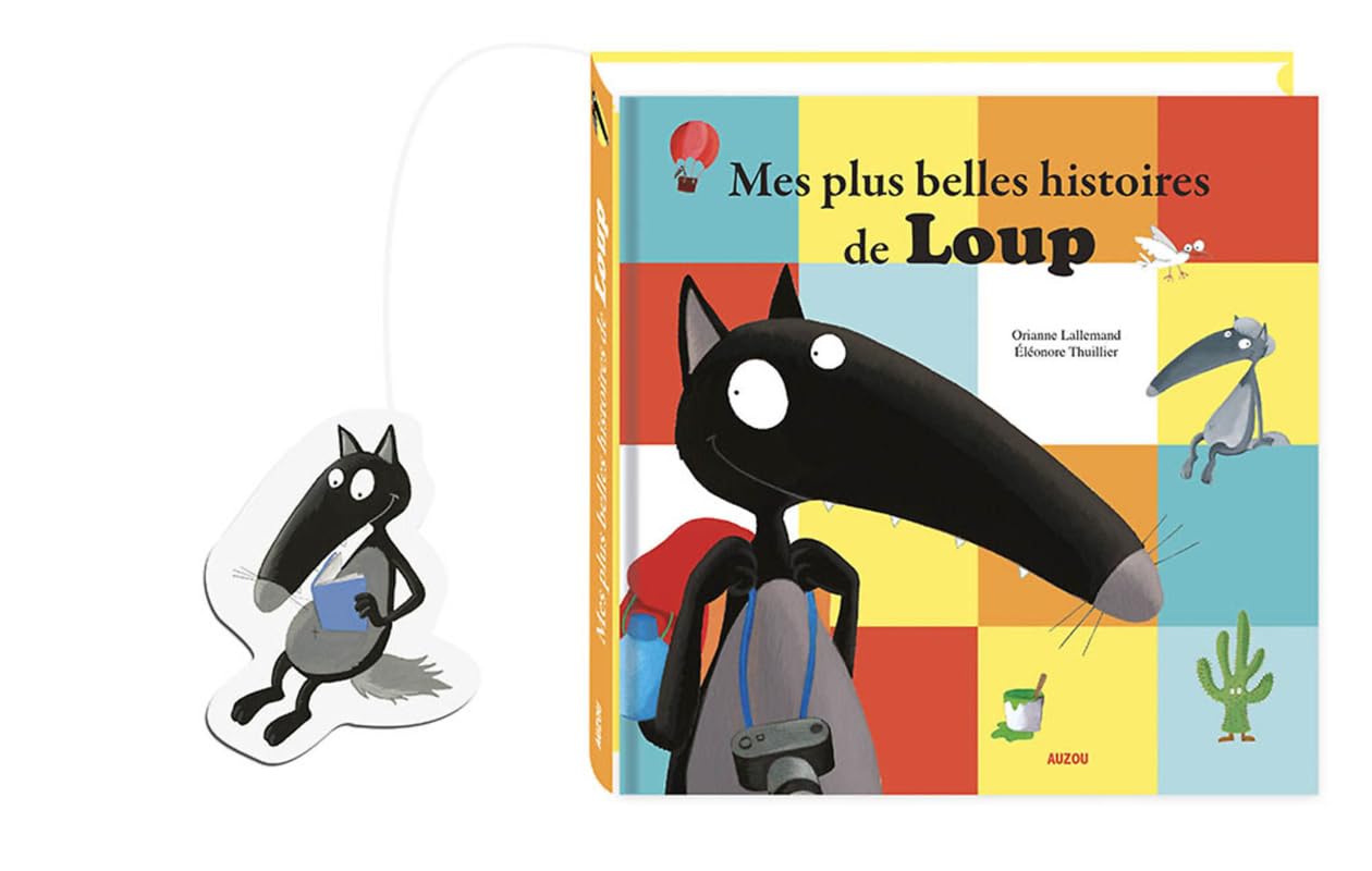 Mes plus belles histoires de loup (couleur/trop/amoureuse/marcher/monde): Le loup qui voulait changer de couleur et autres histoires