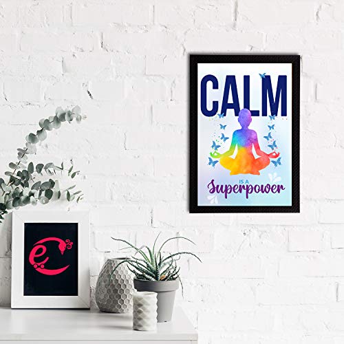 Image of eCraftIndia Calm is a Superpower Motivational Quote Satin Matt Texture UV Art Painting