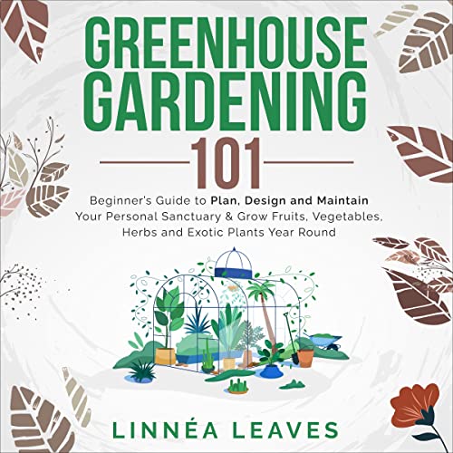 Greenhouse Gardening 101 by Linnea Leaves episode artwork
