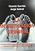Investigacion Criminal,La - GARRIDO GENOVES, VICENTE, SOBRAL, JORGE