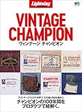 Lightning Archives VINTAGE CHAMPION ヴィンテージ チャンピオン エイムック